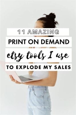 How to Set Up an Etsy Print on Demand Shop: A Journey Through Creativity and Commerce